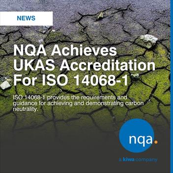 NQA đạt công nhận UKAS cho ISO 14068